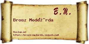 Brosz Medárda névjegykártya